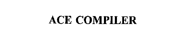 ACE COMPILER