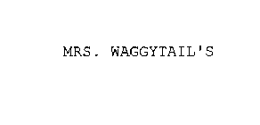 MRS. WAGGYTAIL'S