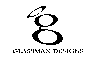 G GLASSMAN DESIGNS