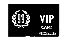 99 RANCH MARKET VIP CARD