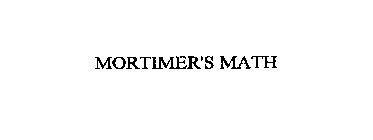 MORTIMER'S MATH
