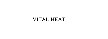 VITAL HEAT