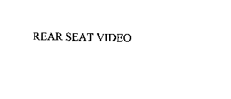REAR SEAT VIDEO