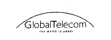 GLOBALTELECOM THE WORLD IS YOURS