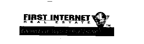 FIRST INTERNET REAL ESTATE CONNECTING PEOPLE TO REAL ESTATE