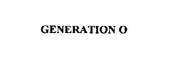 GENERATION O