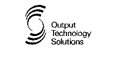 OUTPUT TECHNOLOGY SOLUTIONS
