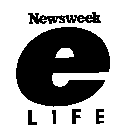 NEWSWEEK E LIFE