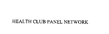 HEALTH CLUB PANEL NETWORK