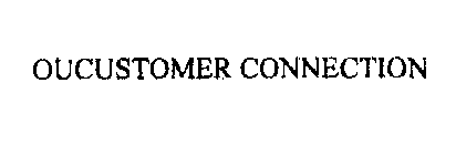 OUCUSTOMER CONNECTION