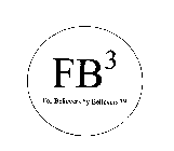 FB3 FOR BELIEVERS BY BELIEVERS