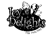 ICY DELIGHTS FUN, SINCE 1992