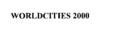 WORLDCITIES 2000