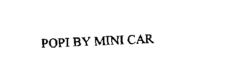 POPI BY MINI CAR