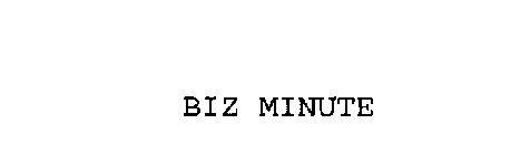 BIZ MINUTE