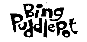 BING PUDDLEPOT