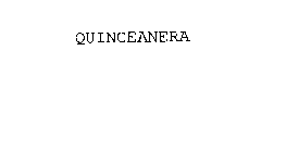 QUINCEANERA