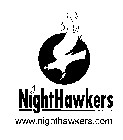 NIGHTHAWKERS WWW.NIGHTHAWKERS.COM