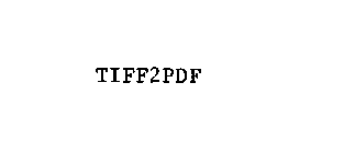 TIFF2PDF