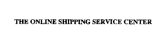 THE ONLINE SHIPPING SERVICE CENTER