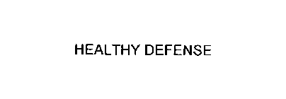 HEALTHY DEFENSE