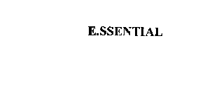 E.SSENTIAL