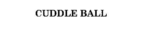 CUDDLE BALL