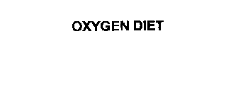 OXYGEN DIET