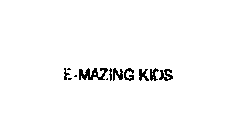 E-MAZING KIDS