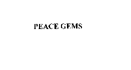 PEACE GEMS