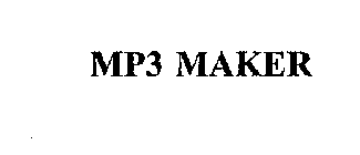MP3 MAKER