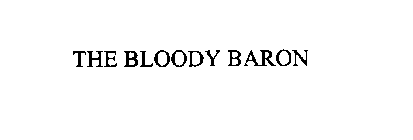 THE BLOODY BARON