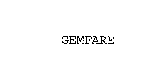 GEMFARE