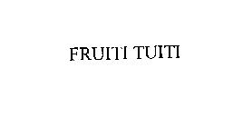 FRUIT1 TUITI