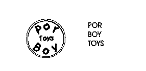 POR BOY TOYS