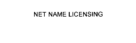 NET NAME LICENSING