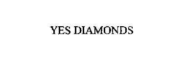YES DIAMONDS