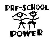 PRE-SCHOOL POWER