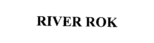 RIVER ROK