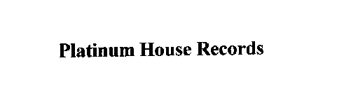 PLATINUM HOUSE RECORDS