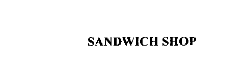 SANDWICH SHOP