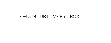 E-COM DELIVERY BOX