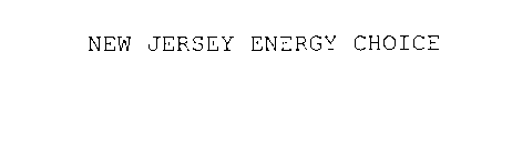 NEW JERSEY ENERGY CHOICE