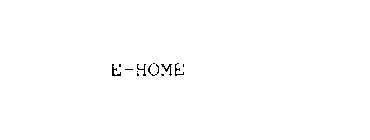 E-HOME