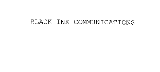 BLACK INK COMMUNICATIONS