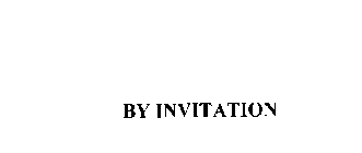 BY INVITATION