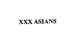XXX ASIANS