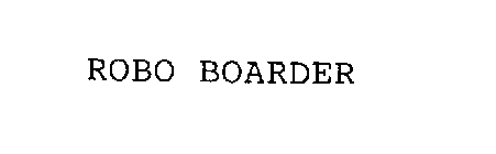 ROBO BOARDER