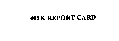 401K REPORT CARD