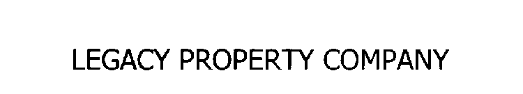 LEGACY PROPERTY COMPANY